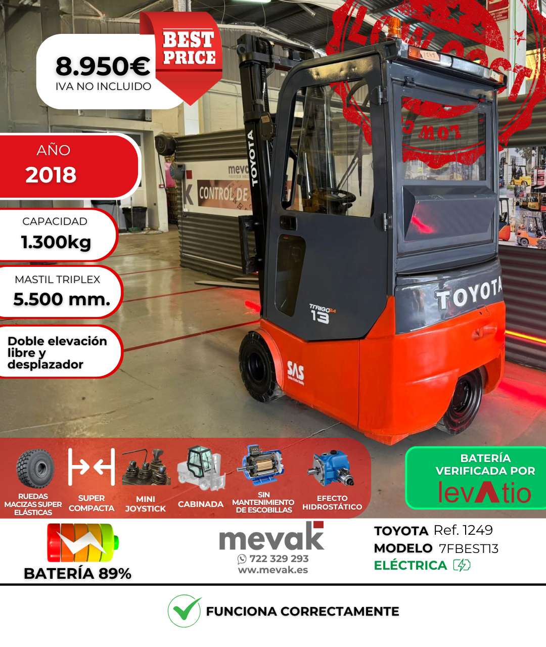 CARRETILLA ELEVADORA USADA TOYOTA BATERIA 89% VERIFICADA POR LEVATIO